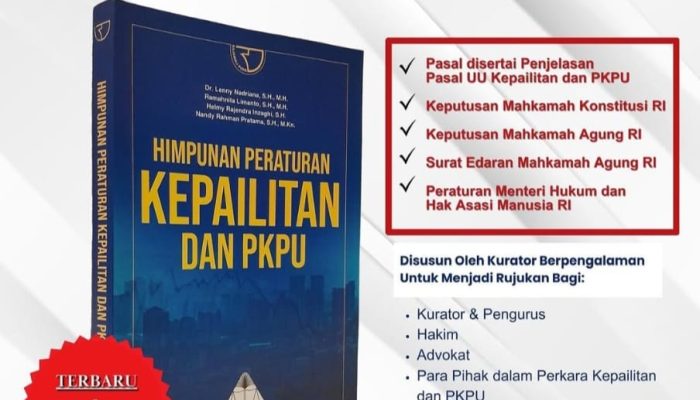 IKAPI Luncurkan Buku: Himpunan Peraturan Kepailitan dan PKPU